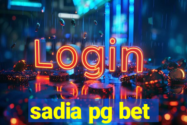 sadia pg bet